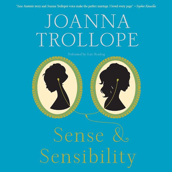 Cover Art for 9780062293183, Sense & Sensibility by Joanna Trollope, Kate Reading