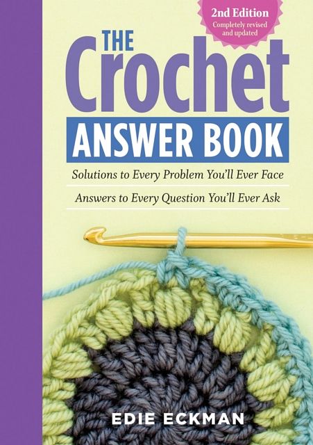 Cover Art for 9781612124063, The Crochet Answer Book, 2nd Edition by Edie Eckman