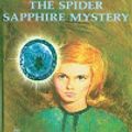 Cover Art for 9781101066027, The Spider Sapphire Mystery by Carolyn G. Keene