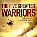 Cover Art for 0783324895421, [Five Greatest Warriors] [By: Reilly, Matthew] [November, 2010] by Matthew Reilly