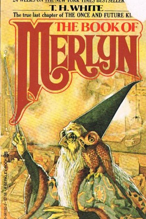 Cover Art for 9780425061923, Book of Merlyn by T. H. White