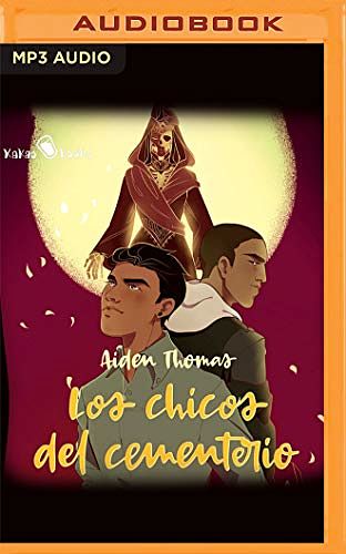 Cover Art for 9781713623519, Los Chicos del Cementerio by Aiden Thomas