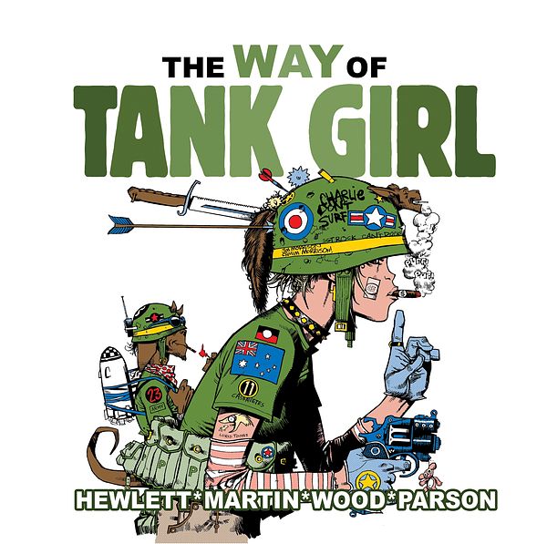 Cover Art for 9781785864636, The Way of Tank Girl by Alan Martin