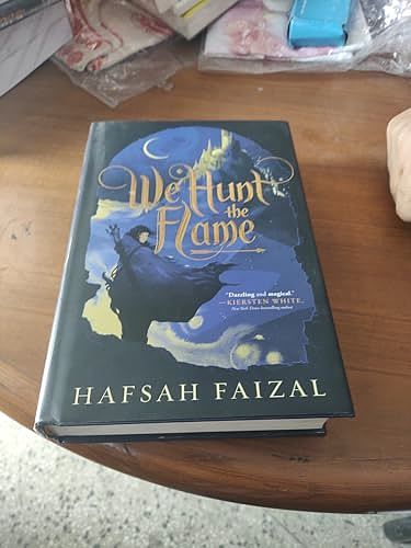 Cover Art for 9780374313784, We Hunt the Flame by Hafsah Faizal