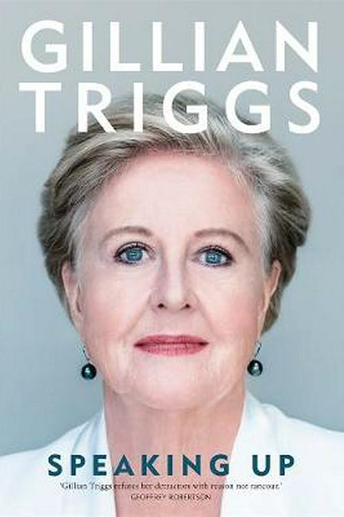 Cover Art for 9780522876789, Speaking Up by Gillian Triggs