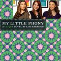 Cover Art for 9780606106597, My Little Phony by Lisi Harrison