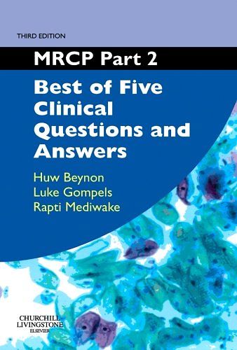 Cover Art for 9780443073304, MRCP: Best of Five Clinical Questions and Answers Pt. 2 by HuwM Beynon