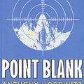 Cover Art for 9781435233102, Point Blank by Anthony Horowitz