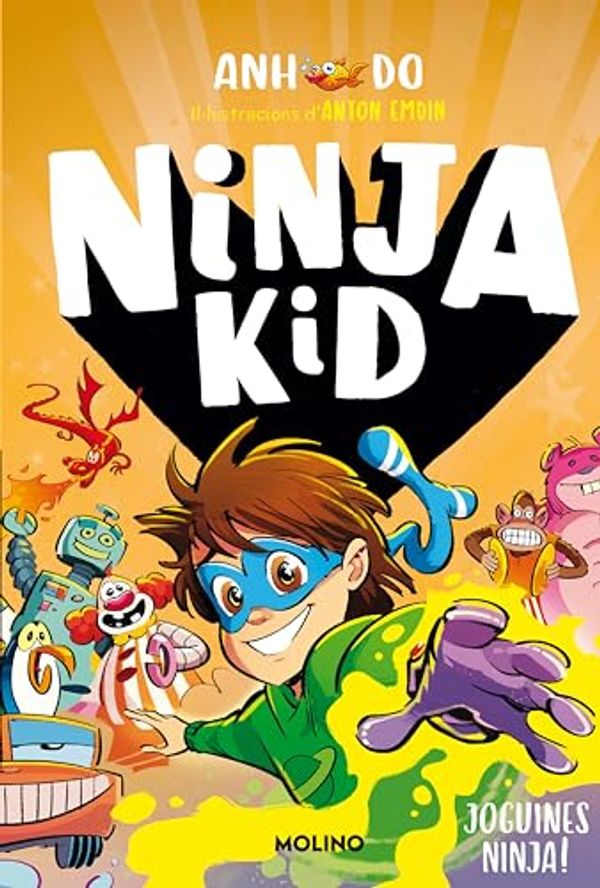 Cover Art for B09MY5BTBK, Sèrie Ninja Kid 7 - Joguines ninja! (Catalan Edition) by Anh Do