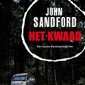 Cover Art for 9789044975055, Het kwaad by John Sandford