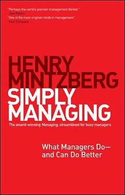 Cover Art for 9781609949235, Simply Managing by Henry Mintzberg