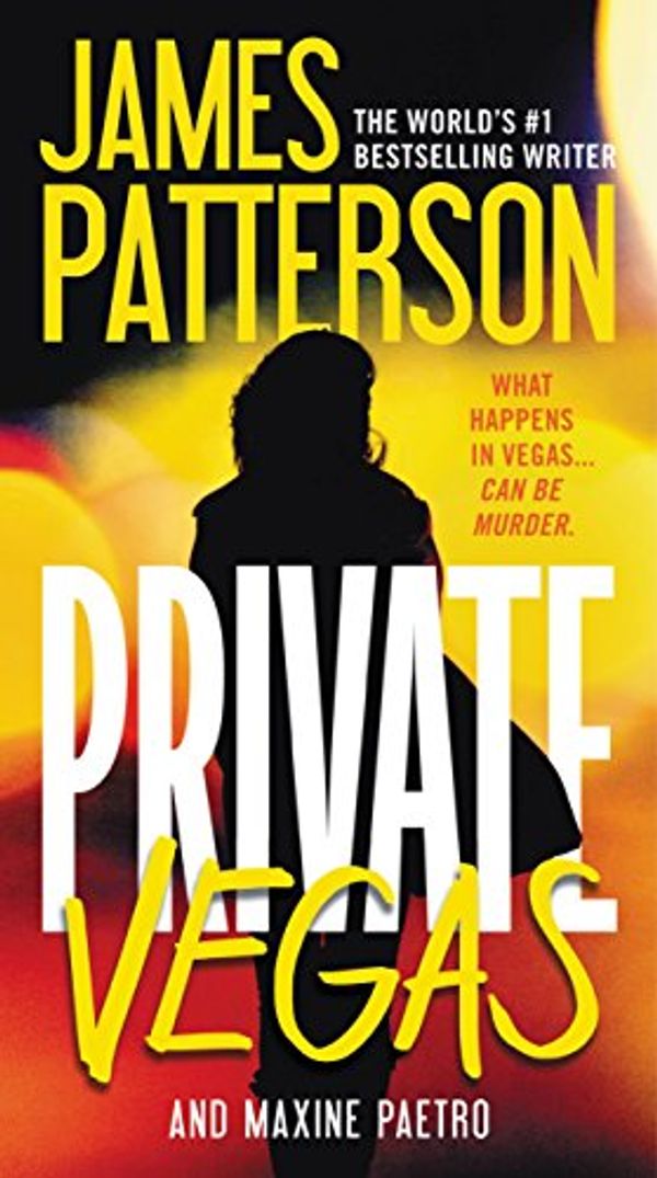 Cover Art for B00KAEXMME, Private Vegas by James Patterson, Maxine Paetro