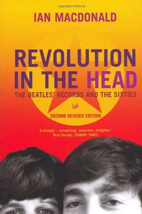 Cover Art for 9781844138289, Revolution in the Head by Ian MacDonald