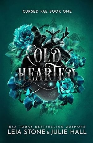 Cover Art for 9781951578398, Cold Hearted by Leia Stone