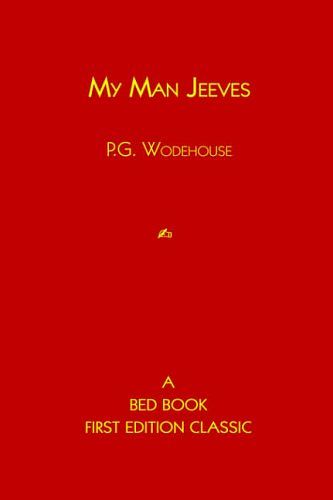 Cover Art for 9781933652436, My Man Jeeves by P.G. Wodehouse