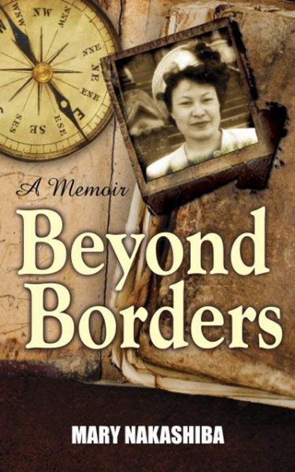 Cover Art for 9781742840420, Beyond Borders by Mary Nakashiba