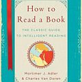 Cover Art for 9781476790152, How to Read a Book: The Classic Guide to Intelligent Reading by Mortimer J. Adler, Van Doren, Charles