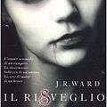 Cover Art for 9788817040136, Il risveglio. La confraternita del pugnale nero (Vol. 1) by J. R. Ward