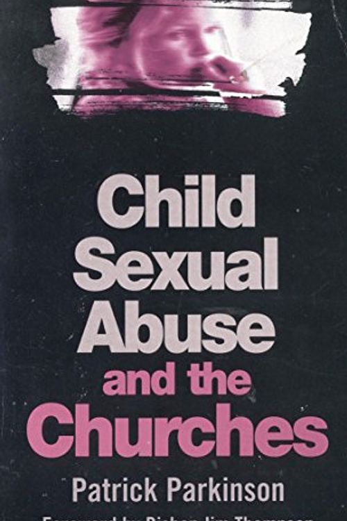 Cover Art for 9780340630150, Child Sexual Abuse and the Churches by Patrick Parkinson