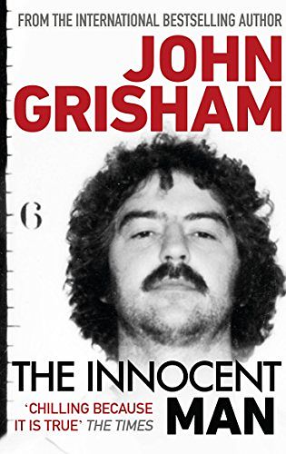 Cover Art for 9780099493570, The Innocent Man by John Grisham