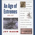 Cover Art for 9780613551397, An Age of Extremes by Joy Hakim