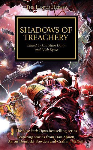 Cover Art for 9781849703475, Shadows of Treachery by Christian Dunn, Nick Kyme