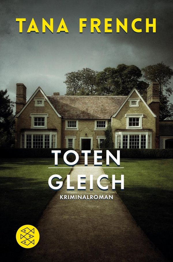 Cover Art for 9783596175437, Totengleich by Tana French