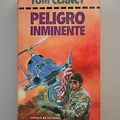 Cover Art for 9788422637660, Peligro Inminente by Tom Clancy