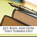 Cover Art for 9781145836051, Jo's Boys: And How They Turned Out by Louisa May Alcott