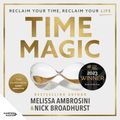 Cover Art for 9781460784334, Time Magic by Melissa Ambrosini, Nick Broadhurst