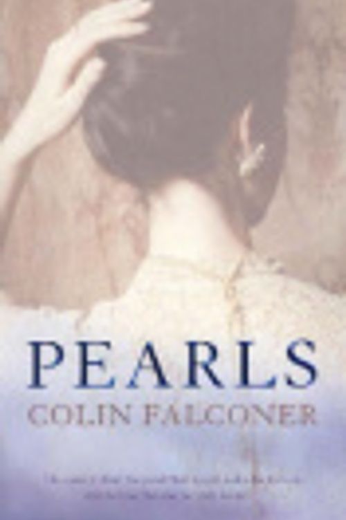 Cover Art for 9781863255127, Pearls by Colin Falconer