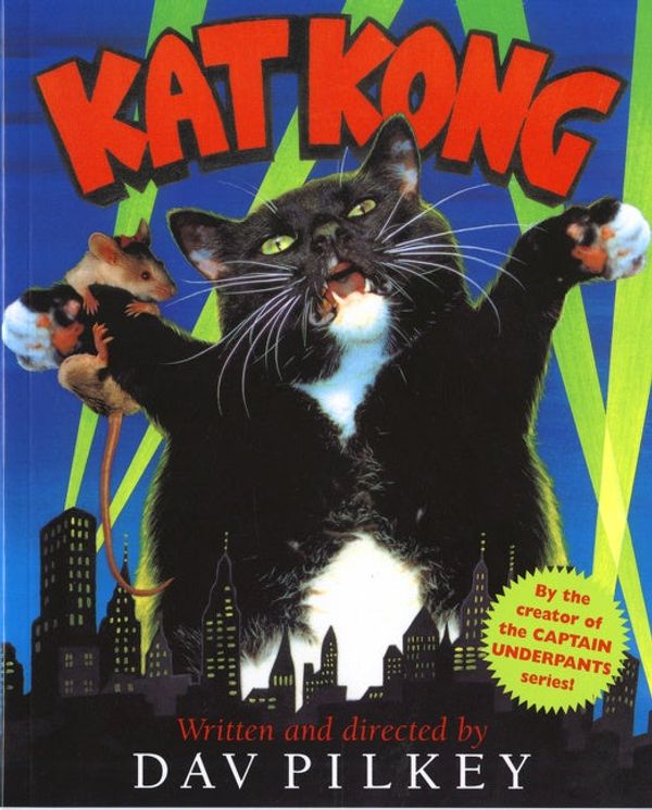 Cover Art for 9780152049508, Kat Kong by Dav Pilkey