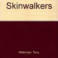 Cover Art for 9780708923320, Skinwalkers by Tony Hillerman