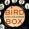 Cover Art for 9780062259660, Bird Box by Josh Malerman