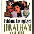 Cover Art for 9780712656221, Paid and Loving Eyes by Jonathan Gash