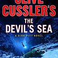 Cover Art for 9781432892364, Clive Cussler's the Devil's Sea: A Dirk Pitt(r) Novel: 26 by Dirk Cussler