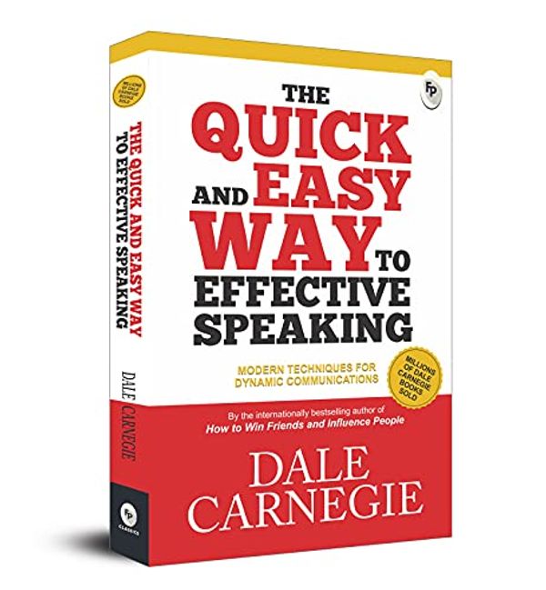 Cover Art for 9789388144353, The Quick And Easy Way To Effective Speaking by Dale Carnegie