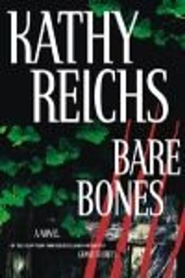 Cover Art for 9781419315749, Bare Bones [CD] (Audiobook) (Dr. Temperance Brennan series, Book 6) by Kathy Reichs