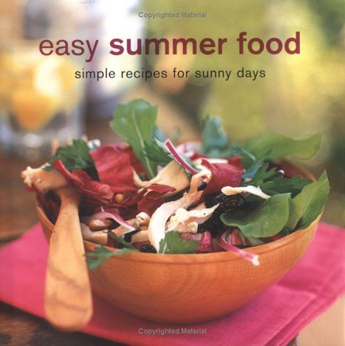 Cover Art for 9781841728247, Easy Summer Food: Simple Recipes For Sunny Days by Beresford, Julz, Clark, Maxine, Ferguson, Clare, Petersen-Schepelem, Elsa, Pickford, Louise, Warde, Fran