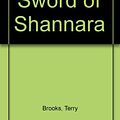 Cover Art for 9780345909572, The Sword of Shannara by Terry Brooks