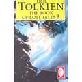 Cover Art for 9780606012997, The Book of Lost Tales by J. R. r. Tolkien