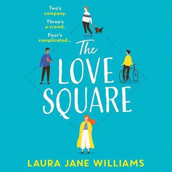 Cover Art for 9780008459376, The Love Square by Laura Jane Williams