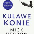 Cover Art for 9788366873018, Kulawe konie by Mick Herron