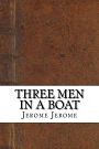 Cover Art for 9781535442633, Three Men in a Boat by Jerome K. Jerome