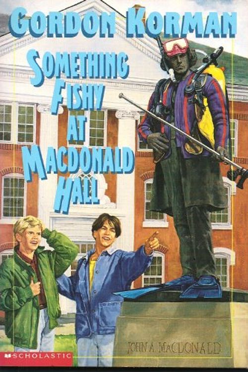 Cover Art for 9780590255226, Something Fishy at MacDonald Hall by Gordon Korman