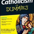 Cover Art for 9781118170427, Catholicism For Dummies by Rev. John Trigilio, Rev. Kenneth Brighenti