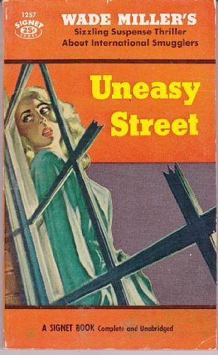 Cover Art for 9780060974862, Uneasy Street by Wade Miller