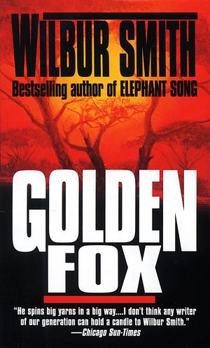 Cover Art for 9780449149065, Golden Fox by Wilbur Smith