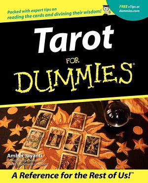 Cover Art for 9780764553615, Tarot For Dummies by Amber Jayanti