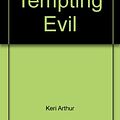 Cover Art for B00459H582, Tempting Evil by Keri Arthur